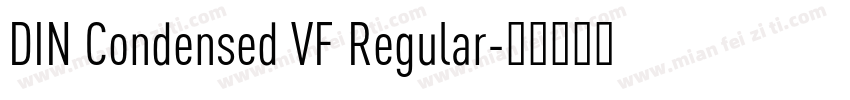 DIN Condensed VF Regular字体转换